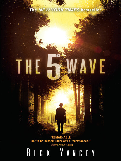 Rick Yancey创作的The 5th Wave作品的详细信息 - 需进入等候名单